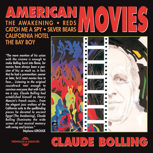 Claude Bolling - American Movies - The Awakening, Catch Me A Spy, Silver Bears, Reds, The Bay Boy, California Hotel - Rock/Pop - DCD