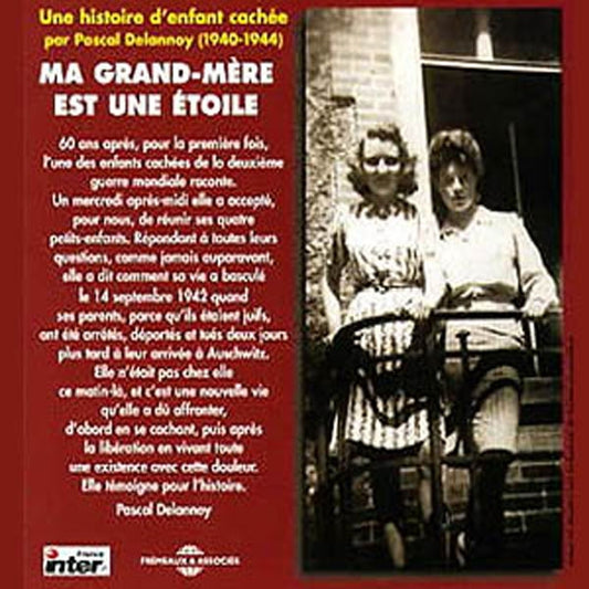 Pascal Delannoy- Irene Savignon - Ma Grand-Mere Est Une Etoile (Temoignage D'Irene Savignon A Ses Petits Enfants) - Rock/Pop - CD