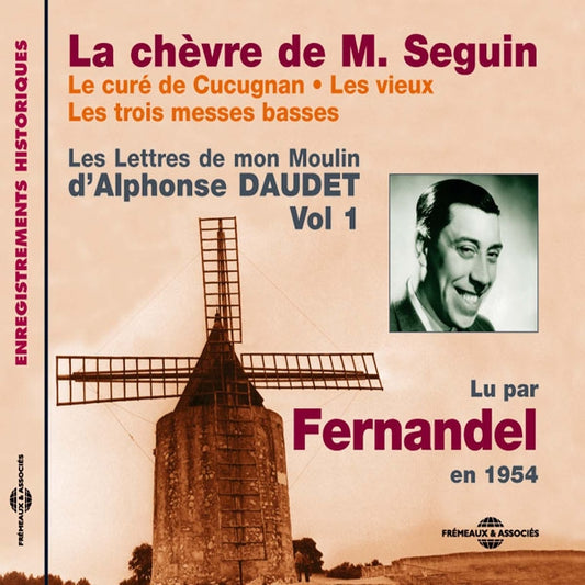 Les Lettres De Mon Moulin Vol 1 - Alphonse Daudet - La Chevre De M. Seguin - Le Cure De Cucugnan - Les Vieux - Les Trois Messes Basses - Rock/Pop - CD