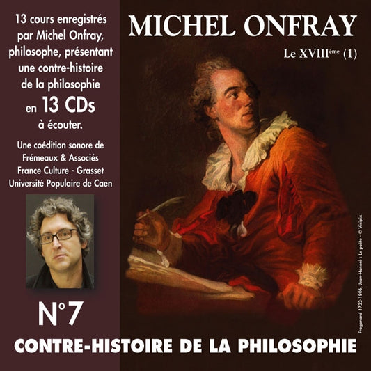 Michel Onfray - Contre-Histoire De La Philosophie Vol. 7 (Les Ultras Des Lumières, 1)(13Cd) - Rock/Pop - CDB
