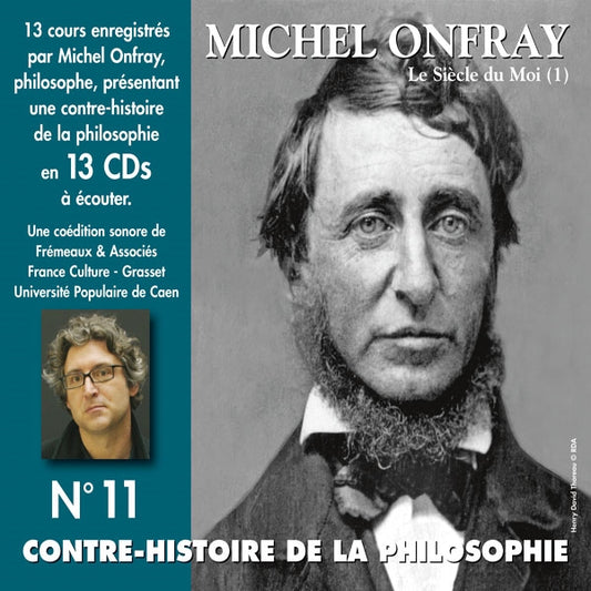 Michel Onfray - Contre-Histoire De La Philosophie Vol. 11 (Le Siècle Du Moi, 1)(13Cd) - Rock/Pop - CDB