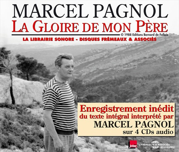 Marcel Pagnol - La Gloire De Mon Pere Lu Par Marcel Pagnol - Rock/Pop - 4CD