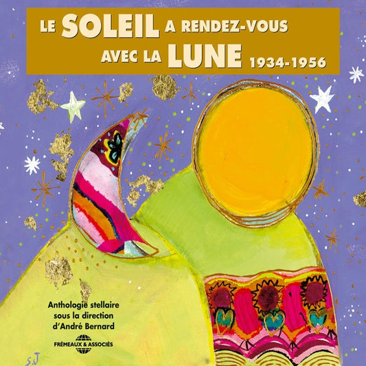 Sous La Direction D'Andre Bernard - Le Soleil A Rendez-Vous Avec La Lune - Rock/Pop - DCD