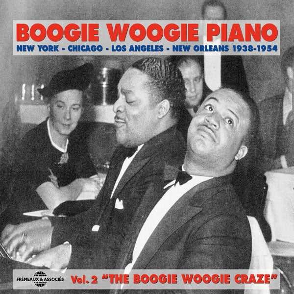 Artistes Divers - Boogie Woogie Piano Vol. 2 "The Boogie Woogie Craze" 1938-1954 - Rock/Pop - DCD