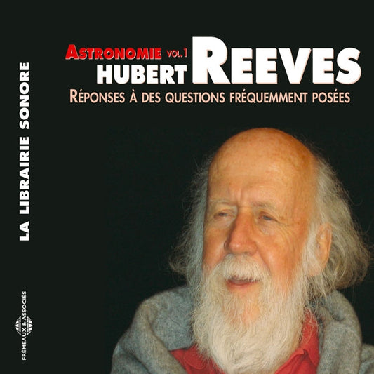 Hubert Reeves - Astronomie Vol. 1 - Reponse A Des Questions Frequemment Posees - Rock/Pop - CD