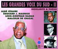 Aime Cesaire, Édouard J. Maunick, Malcolm De Chazal - Insularite & Poesie - Les Grandes Voix Du Sud Ii - Rock/Pop - 4CD