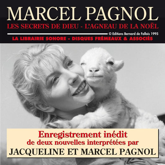 Jacqueline & Marcel Pagnol - Les Secrets De Dieu - L'Agneau De La Noël - Rock/Pop - CD