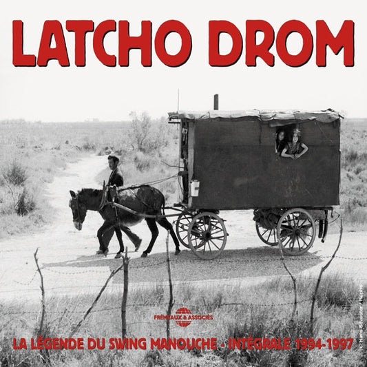 Latcho Drom - Integrale 1994-1997 - La Legende Du Swing Manouche - Rock/Pop - 3CD