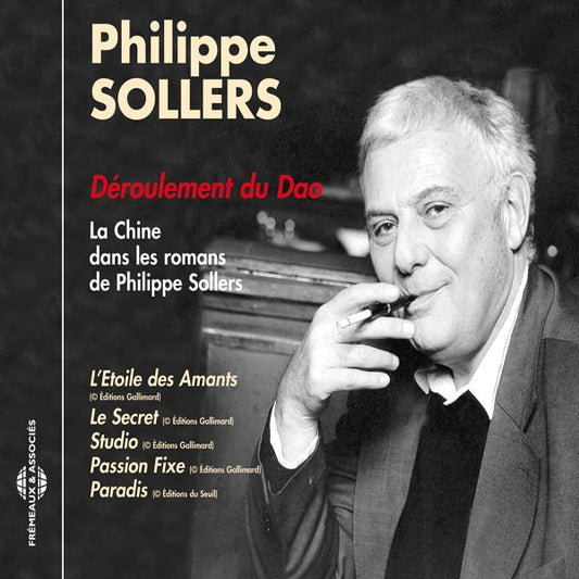 Philippe Sollers - Deroulement Du Dao - La Chine Dans Les Romans De Philippe Sollers - Rock/Pop - CD