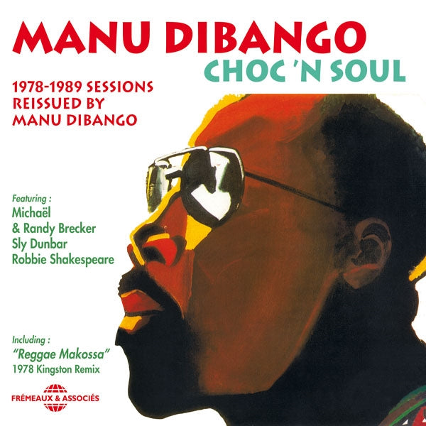 Manu Dibango - Choc'N Soul (1978-1989 Sessions) - Rock/Pop - CD