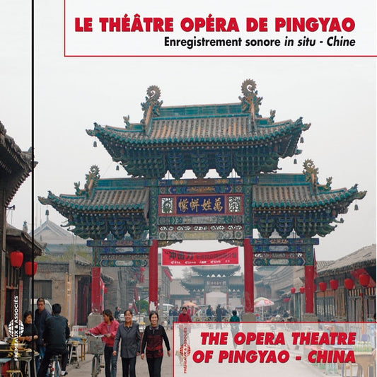Le Theatre Opera De Pingyao - Chine - The Opera Theatre Of Pingyao - China - Rock/Pop - CD