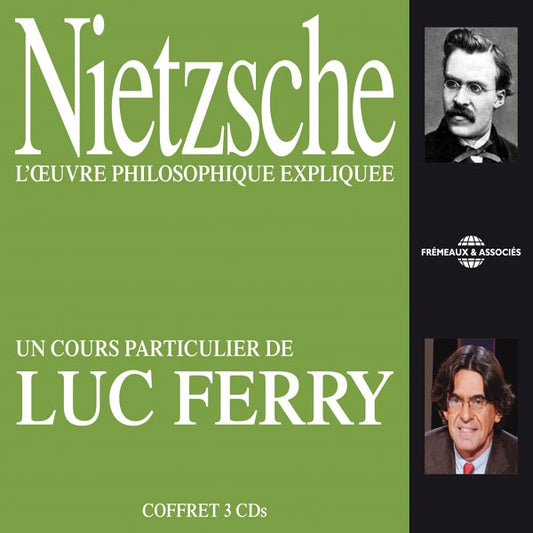 Luc Ferry - Nietzsche L'uvre Philosophique Expliquee, Un Cours Particulier De Luc Ferry - Rock/Pop - 3CD
