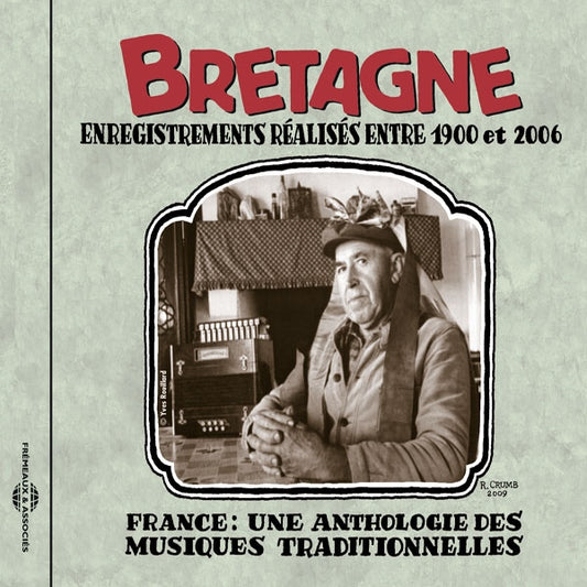 Bretagne - Enregistrements Realises Entre 1900 Et 2006 Anthologie Des Musiques Traditionnelles - Rock/Pop - CD