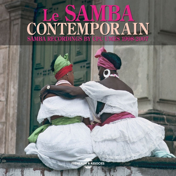Le Samba Contemporain - Samba Recordings By Cpc Umes - Avec Walter Alfaiate, Luiz Carlos Da Vila - Rock/Pop - DCD