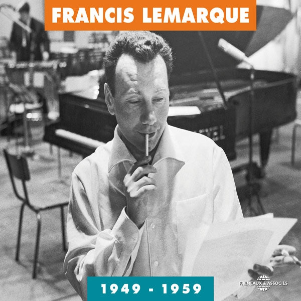Francis Lemarque - Anthologie 1949-1959 (Direction : Dany Lallemand) - Rock/Pop - DCD