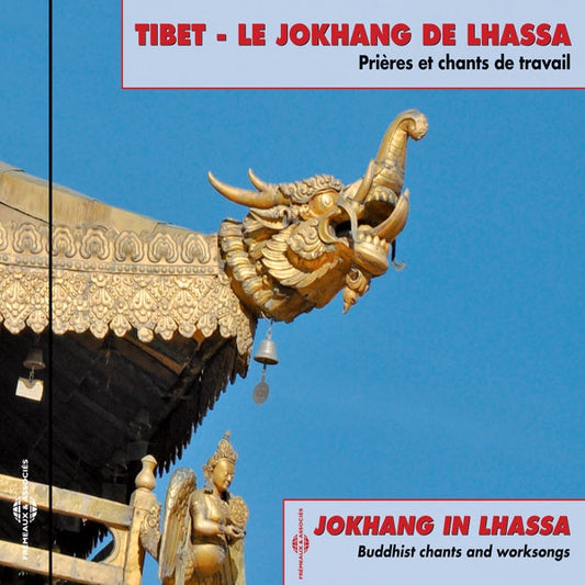 Tibet - Le Jokhang De Lhassa - Prières Et Chants De Travail Enregistrés In Situ Par François Jouffa - Rock/Pop - CD