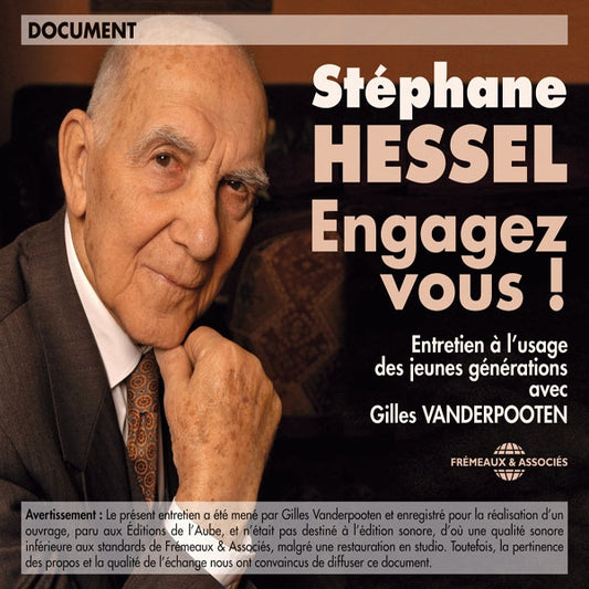 Stéphane Hessel - Engagez-Vous ! - Entretien À LUsage Des Jeunes Générations Avec Gilles Vanderpooten - Rock/Pop - DCD