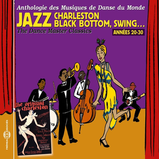 Jazz, Charleston, Black Bottom, Swing Vol. 1 : Annees 20-30 - Danses Du Monde - Europe Et Amerique Du Nord, Vol. 1 - Jazz - CD