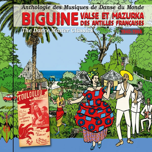 Biguine, Valse Et Mazurka Des Antilles Françaises 1940-1966 - Danses Du Monde - Espagne, Caraïbe, Amérique Du Sud, Vol. 10 - Rock/Pop - CD