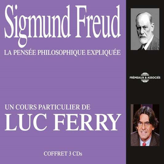 Luc Ferry - Sigmund Freud La Pensée Philosophique Expliquée, Un Cours Particulier De Luc Ferry - Rock/Pop - 3CD