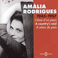 Amália Rodrigues - LÂme DUn Pays / A CountryS Soul / A Alma Do País (1945-1957) - Rock/Pop - DCD