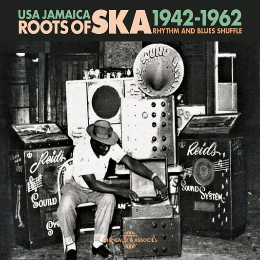 Various Artists - Roots Of Ska, Usa Jamaica (1942-1962), Rhythm And Blues Shuffle - Rock/Pop - 3CD
