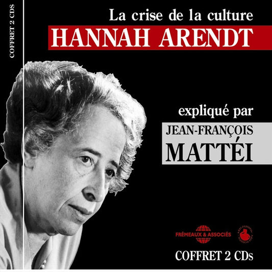 Jean-Francois Mattel - Hannah Arendt - La Crise De La Culture - Rock/Pop - DCD