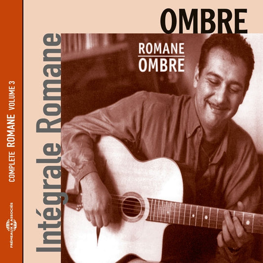 Intégrale Romane Vol. 3 - "Ombre" - Avec Romane, Florin Niculescu, Doudou Cuillerier, Laurent Bajata Et Pierre Maingourd, Francis Varis - Rock/Pop - CD