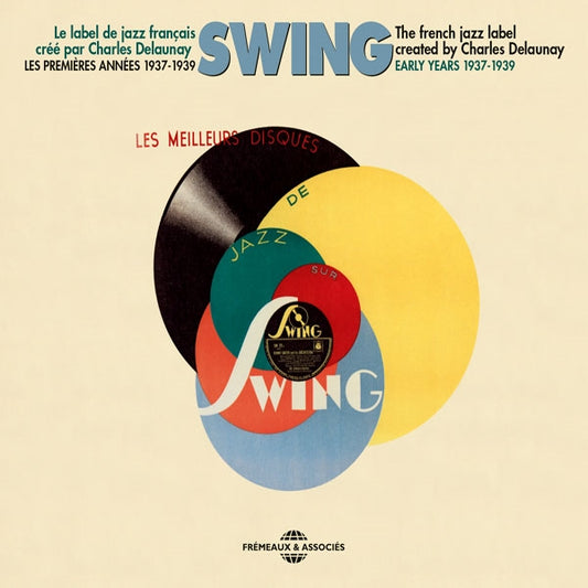 Swing - Le Label De Jazz Français Créé Par Charles Delaunay - Les Premières Années 1937-1939 - Rock/Pop - 3CD