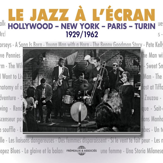 Ascenseur Pour LÉchafaud - Le Jazz À LÉcran (1929-1962) - Rock/Pop - 3CD