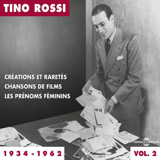 Tino Rossi - Anthologie 1934-1962 Vol. 2 - Créations Et Raretés - Chansons De Films - Les Prénoms Féminins - Rock/Pop - 3CD
