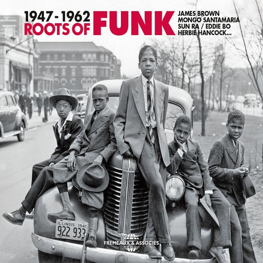 Various Artists - Roots Of Funk 1947-1962 - Rock/Pop - 3CD