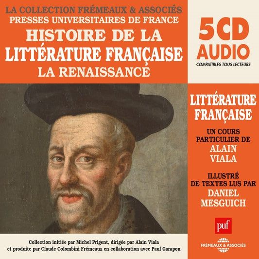Histoire De La Littérature Française Vol 2 - La Renaissance - Un Cours Particulier De Alain Viala - Rock/Pop - 5CD