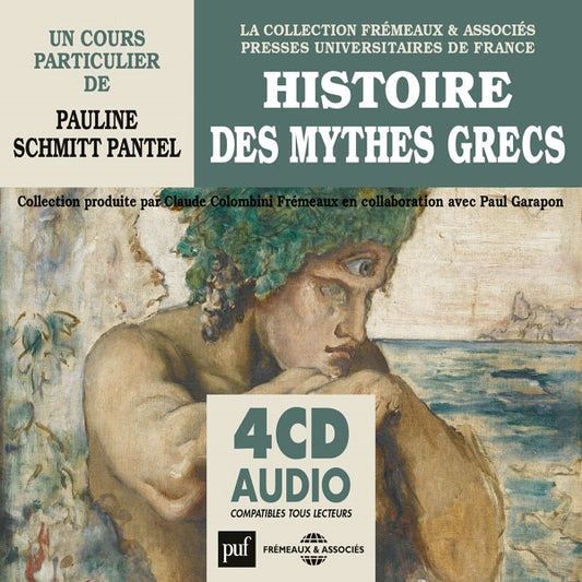 Un Cours Particulier De Pauline Schmitt Pantel - Histoire Des Mythes Grecs - Rock/Pop - 4CD