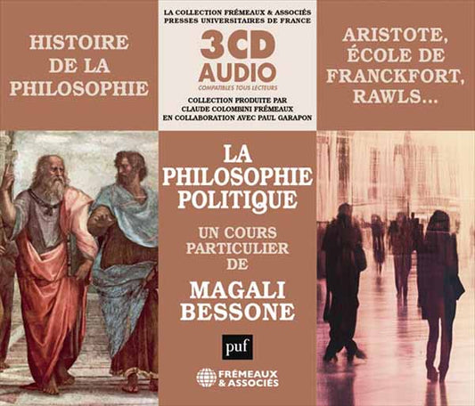 Un Cours Particulier De Magali Bessone - Histoire De La Philosophie - La Philosophie Politique - Rock/Pop - 3CD