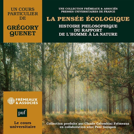 Histoire Philosophique Du Rapport De LHomme À La Nature - Un Cours Particulier De Grégory Quenet - Rock/Pop - 3CD