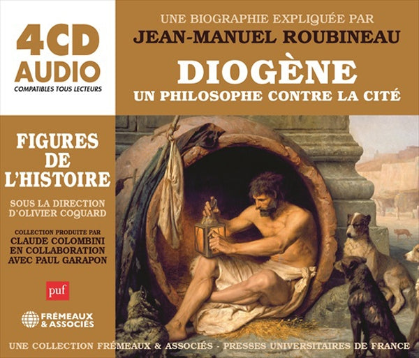 Diogène, Un Philosophe Contre La Cité - Un Cours Particulier De Jean-Manuel Roubineau - Rock/Pop - 4CD