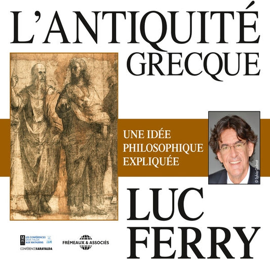 Luc Ferry - LAntiquité Grecque Une Idée Philosophique Expliquée Par Luc Ferry - Rock/Pop - 4CD