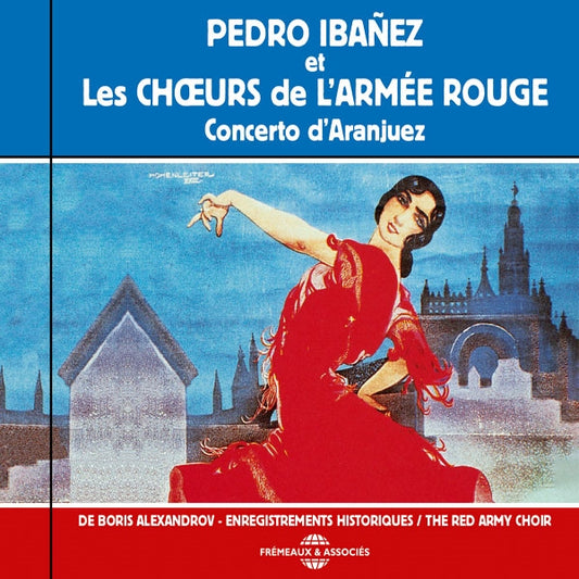 Pedro Ibañez Et Les Choeurs De LArmée Rouge - Concerto DAranjuez - Rock/Pop - CD