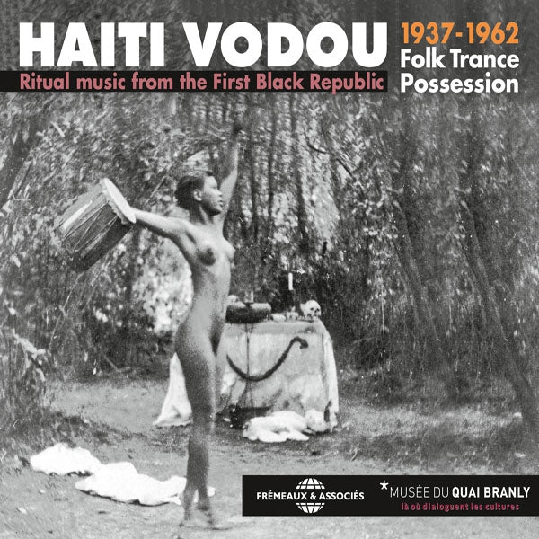 Ritual Music From The First Black Republic 1937-1962 - Haiti Vodou, Folk Trance Possession - Rock/Pop - 3CD