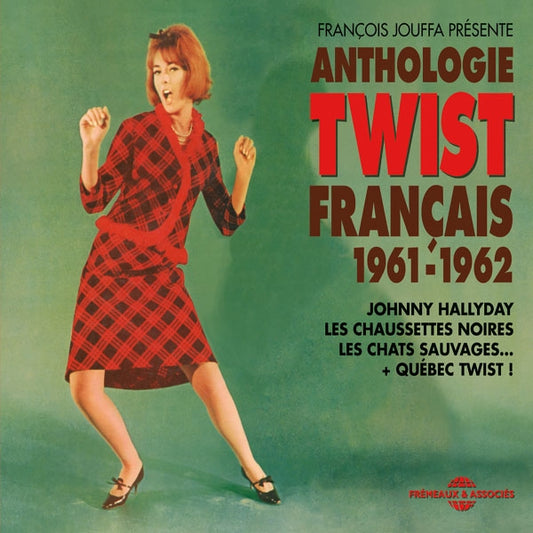 Various Artists - Anthologie Du Twist Français 1961-1962 (+ Québec Twist !) - Rock/Pop - 3CD