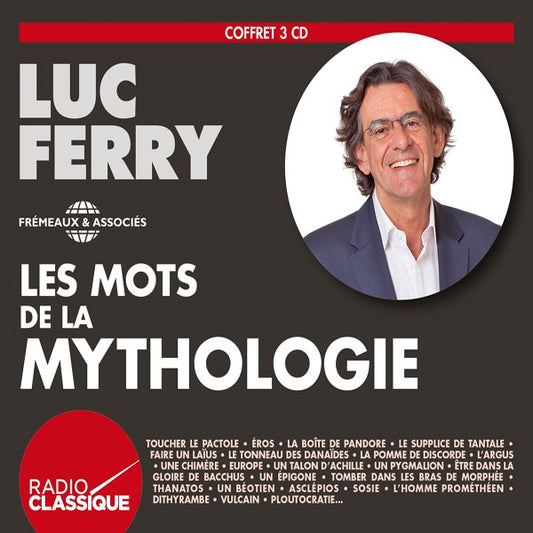 Luc Ferry - Les Mots De La Mythologie - Rock/Pop - 3CD