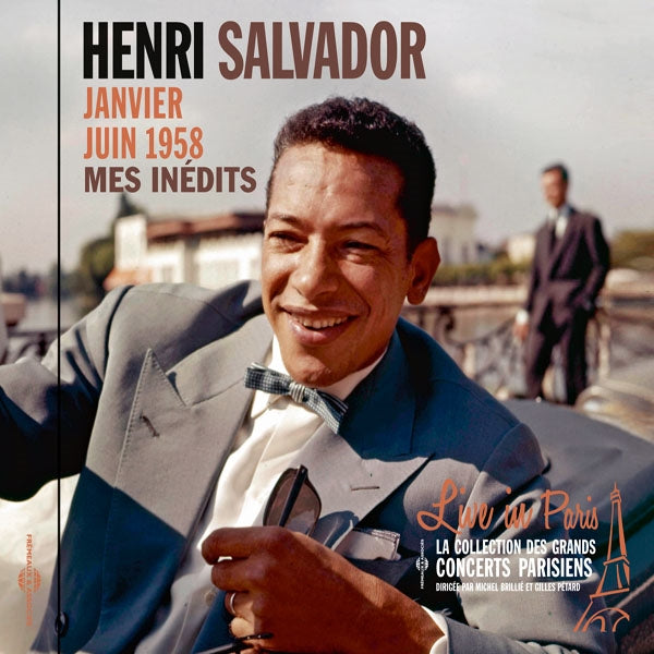 Henri Salvador - Mes Inédits : Janvier-Juin 1958 - Live In Paris - Rock/Pop - CD