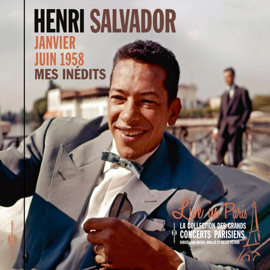 Henri Salvador - Mes Inédits : Janvier-Juin 1958 - Live In Paris - Rock/Pop - CD