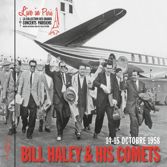 Bill Haley & His Comets - Live In Paris - 14-15 Octobre 1958 - Rock/Pop - CD