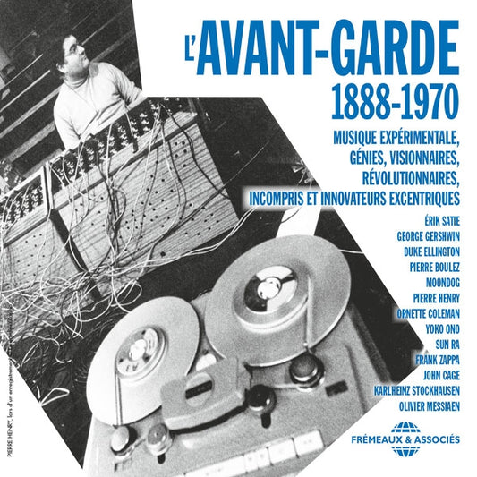 Musique Expérimentale, Génies, Visionnaires - LAvant-Garde 1888-1970 - Rock/Pop - 3CD