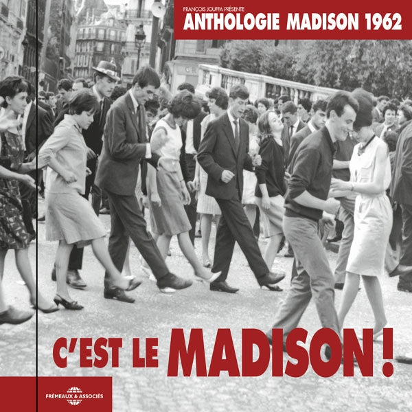 Anthologie Madison 1962 - CEst Le Madison ! - Rock/Pop - CD