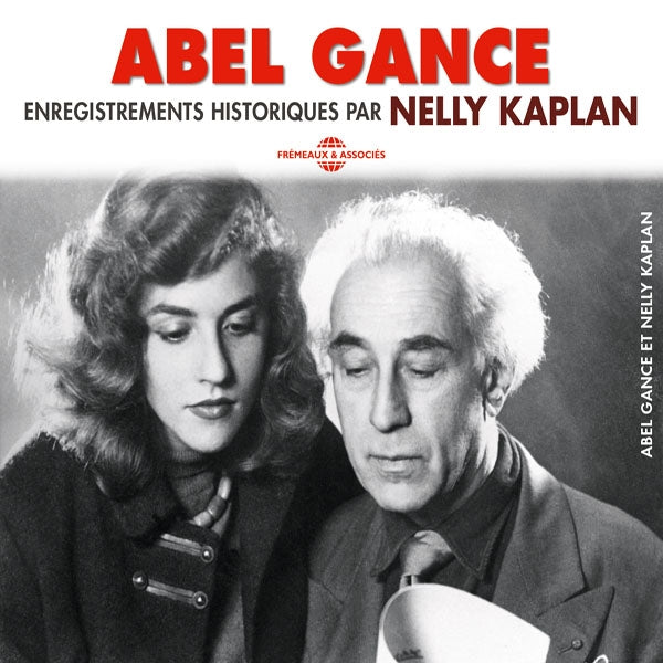 Abel Gance - Enregistrements Historiques Par Nelly Kaplan - Rock/Pop - 3CD