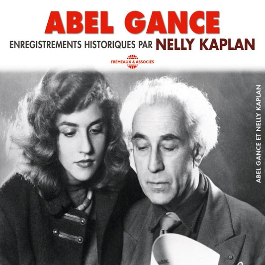 Abel Gance - Enregistrements Historiques Par Nelly Kaplan - Rock/Pop - 3CD