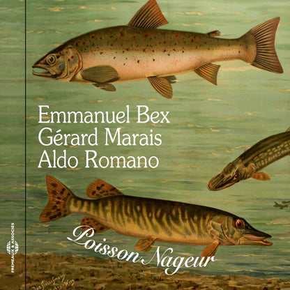 Emmanuel Bex  Gérard Marais  Aldo Romano - Poisson Nageur - Rock/Pop - Music CD